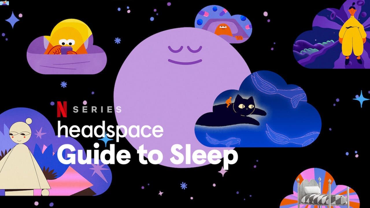 Headspace Guide to Sleep (2021) Season 1 S01 1080p NF WEB-DL x264 Dual Audio [Hindi + English] DDP5.1 MSubs