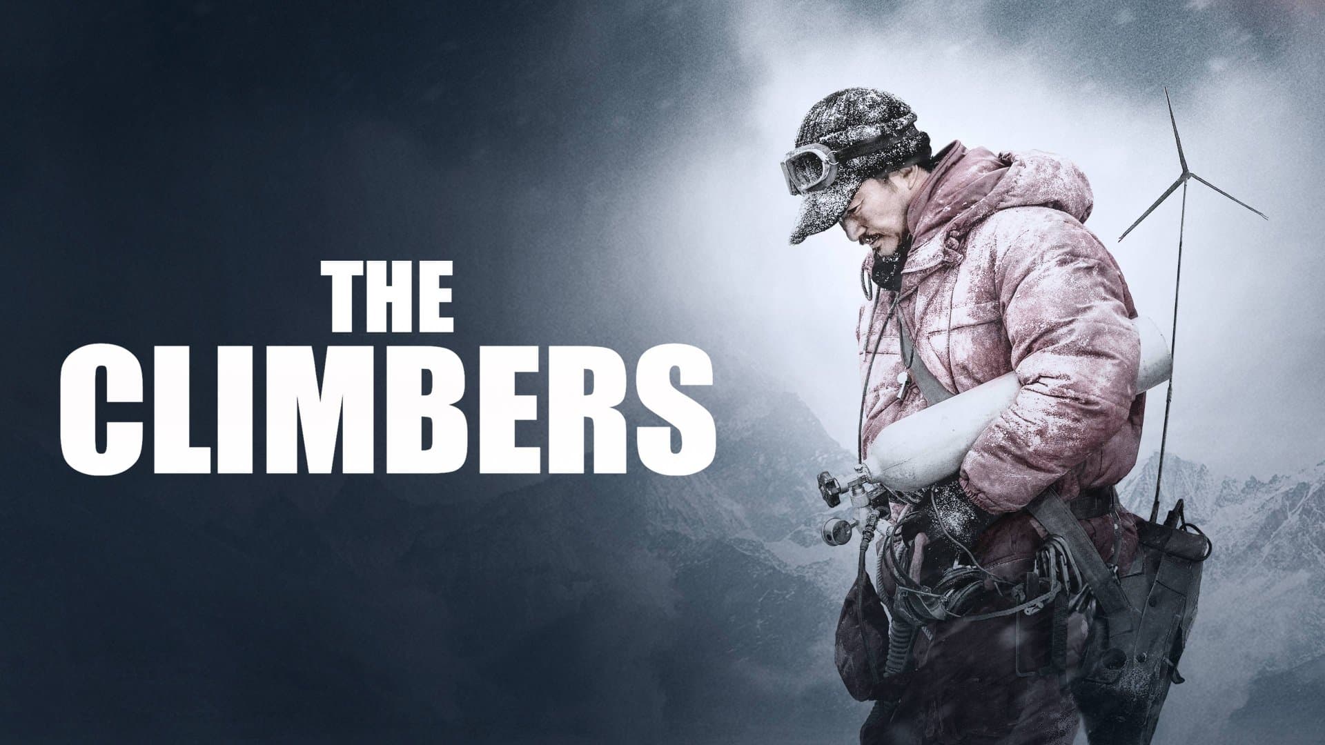 The Climbers (2019) 720p + 1080p BluRay x265 10bit HEVC Multi Audio [Org AMZN Hindi-Tamil-Telugu DDP 5.1 ~ 640Kbps + Chinese DTS-HDMA 5.1] MSubs