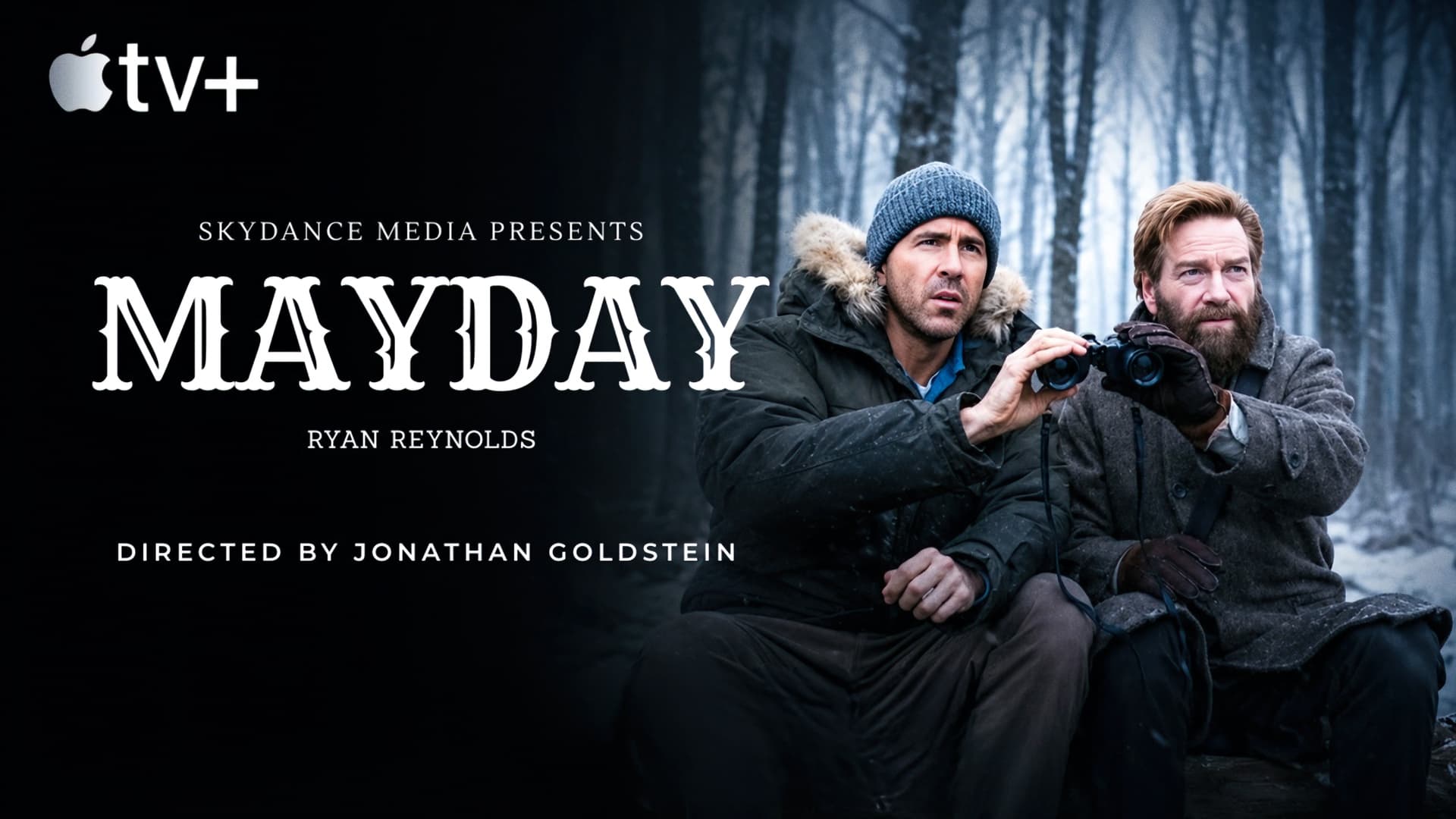 Mayday (2026) 720p + 1080p + 2160p 4K ATVP WEB-DL x265 10bit HEVC English DDP 5.1 Atmos MSubs