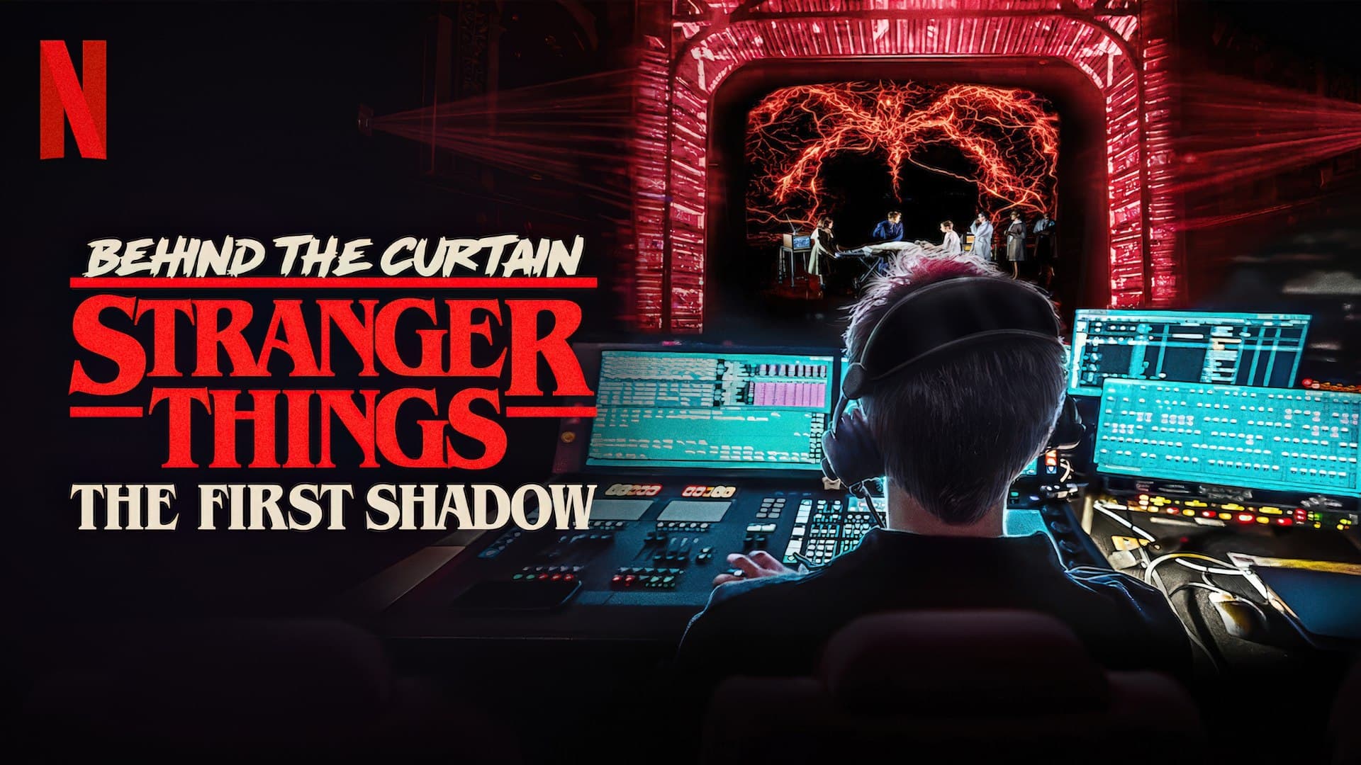 Behind the Curtain: Stranger Things the First Shadow (2025) 720p + 1080p NF WEB-DL x265 10bit HEVC English DDP5.1 Atmos MSubs