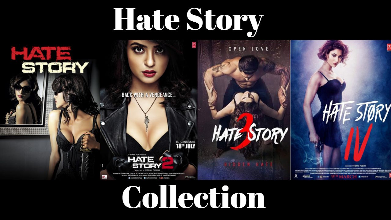 Hate Story Complete Collection Google Drive Download