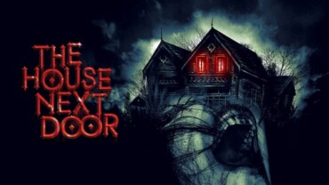 The House Next Door (2017) Hindi Google Drive Download