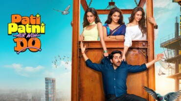 Pati Patni Aur Woh Do (2026)